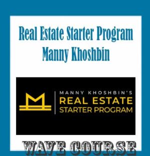 Real Estate Starter Program - Manny Khoshbin